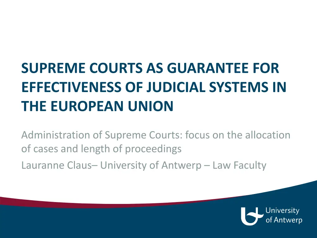 supreme courts as guarantee for effectiveness