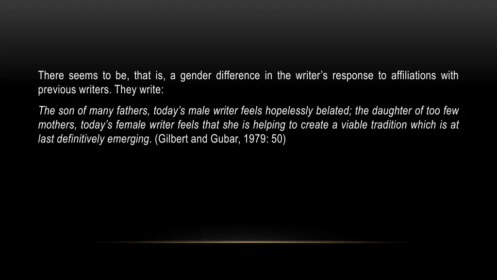 there seems to be that is a gender difference
