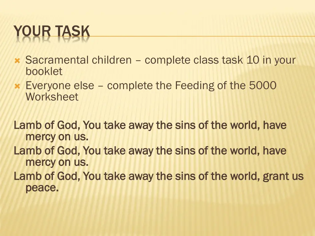 your task