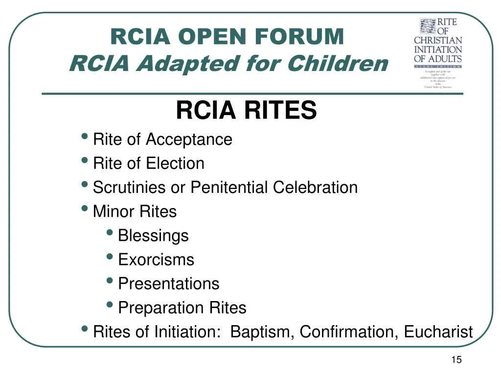 rcia open forum rcia adapted for children 13