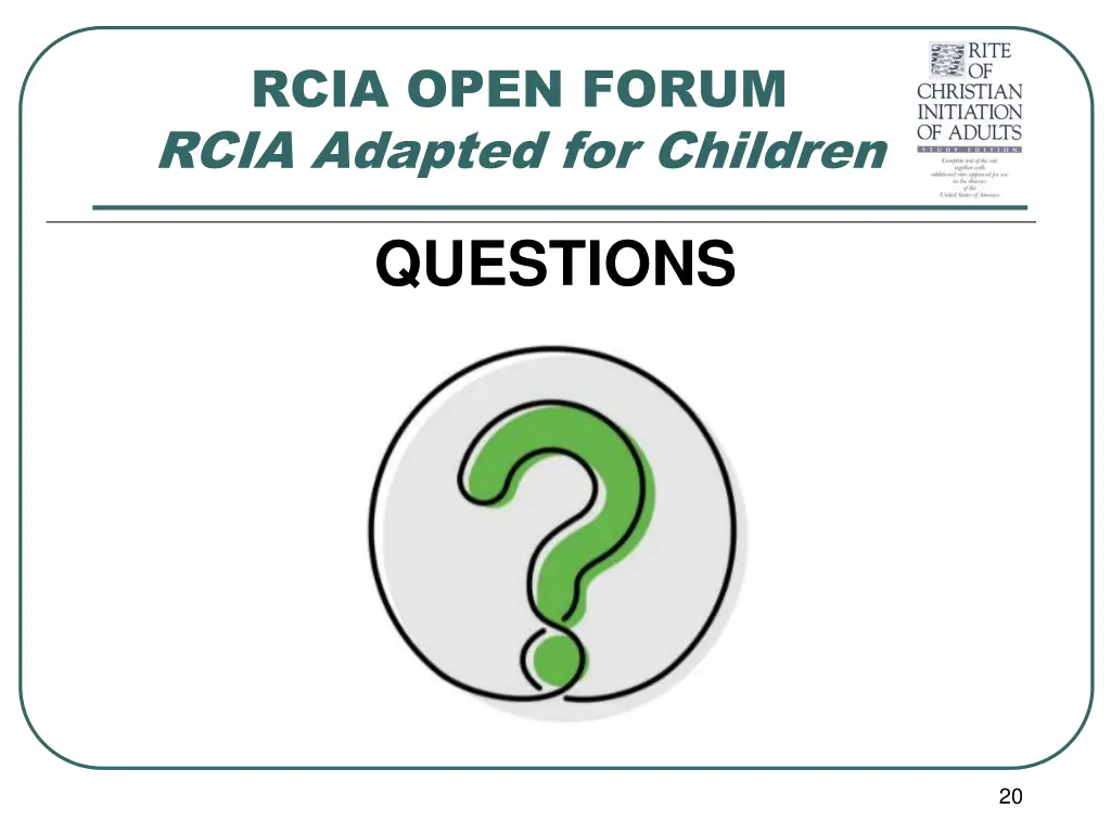 rcia open forum rcia adapted for children 18