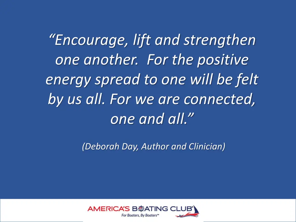 encourage lift and strengthen one another