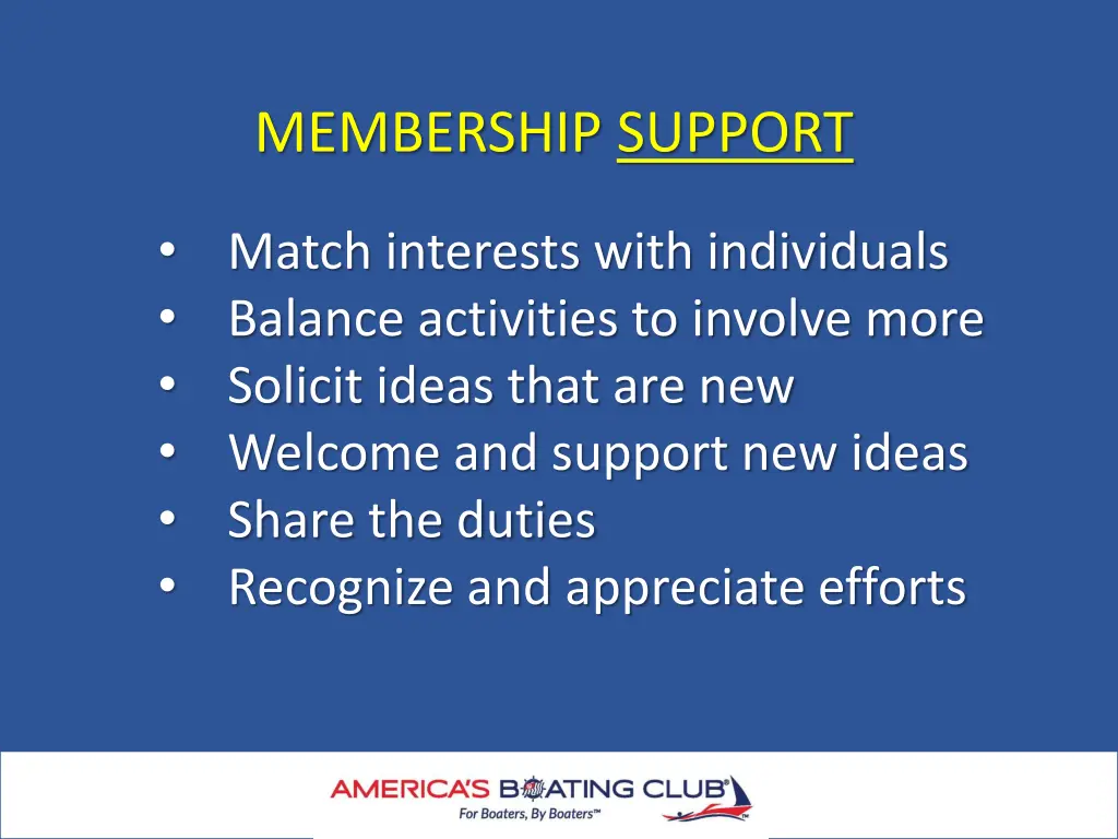 membership support