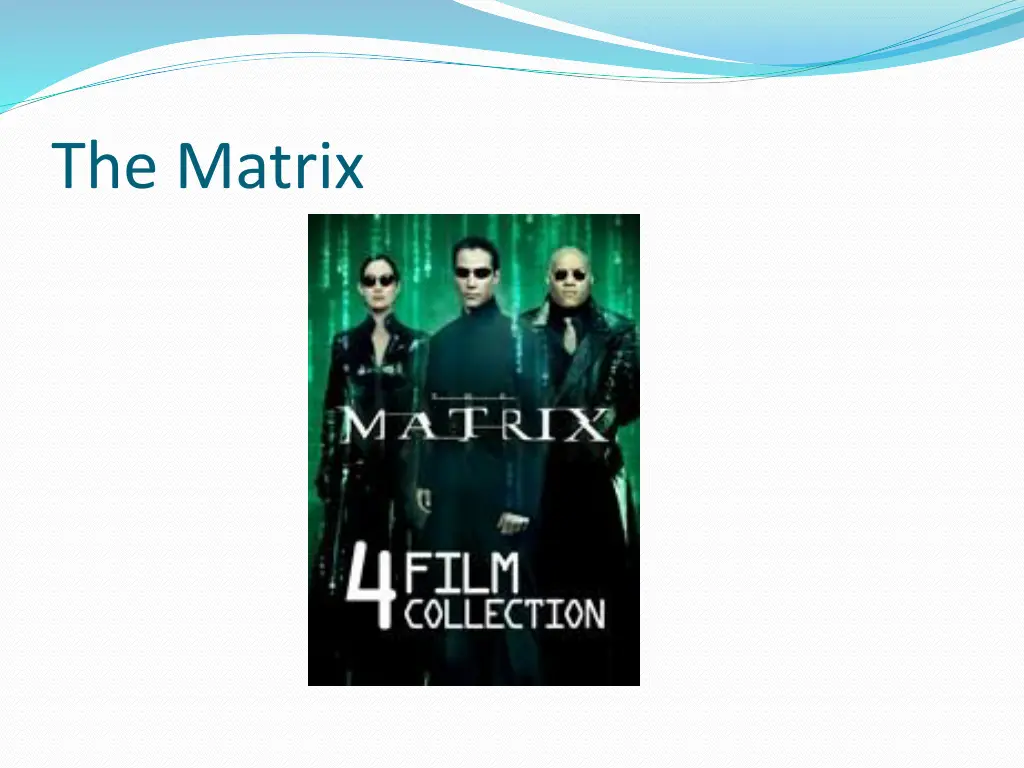 the matrix