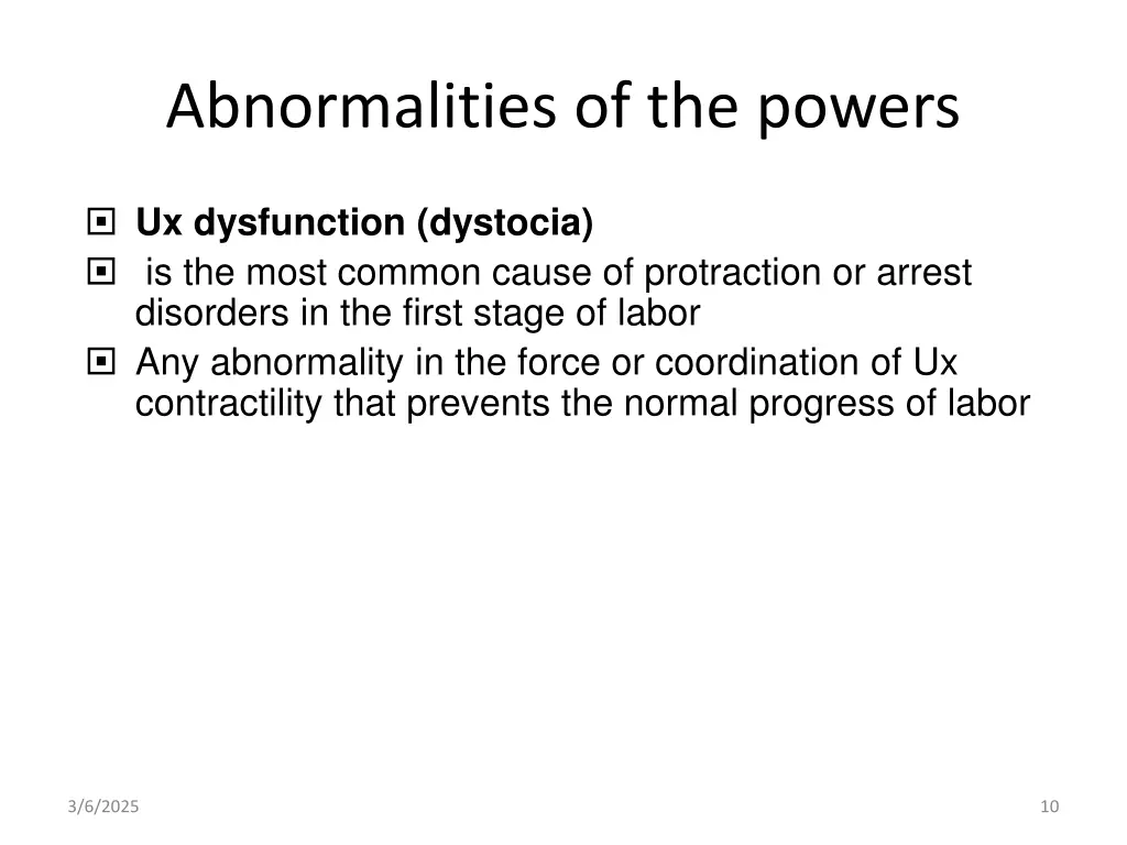 abnormalities of the powers