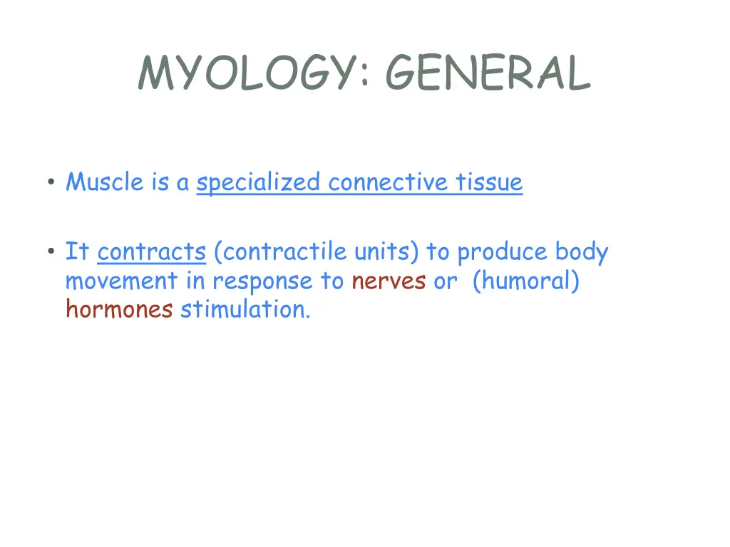 myology general 1