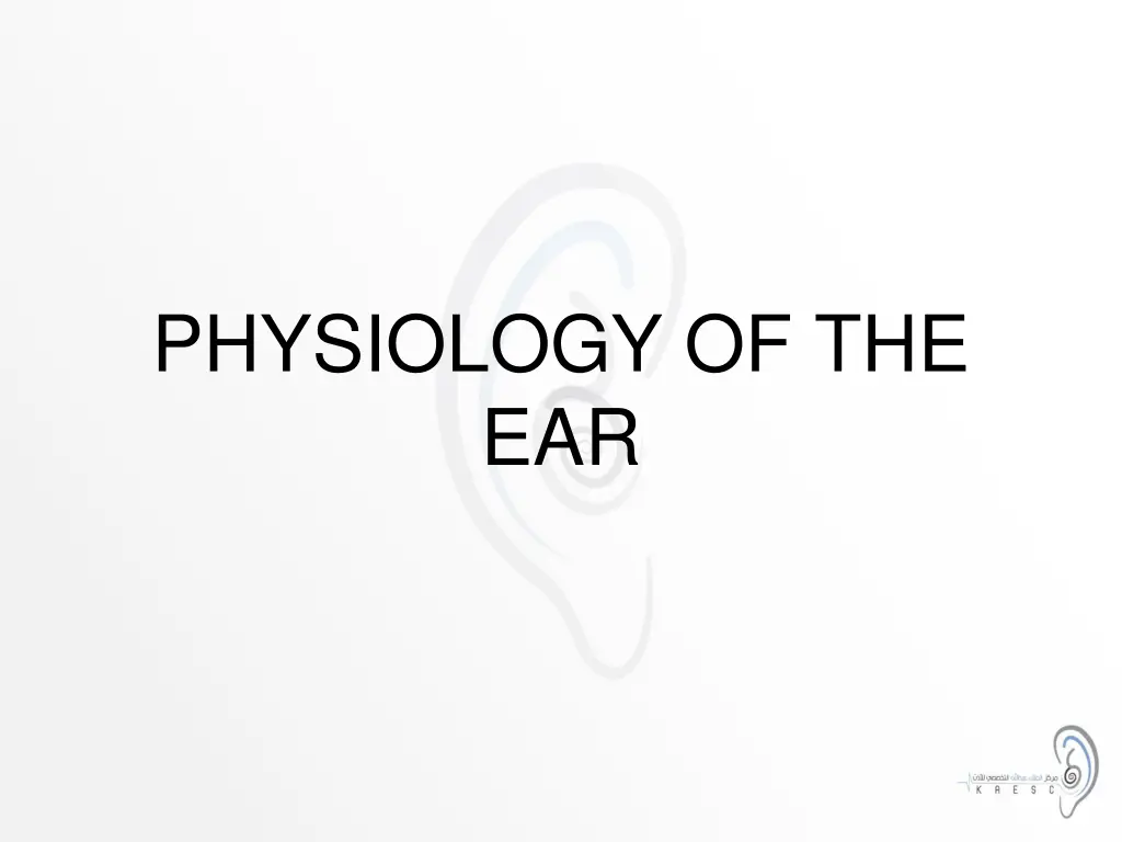 physiology of the ear