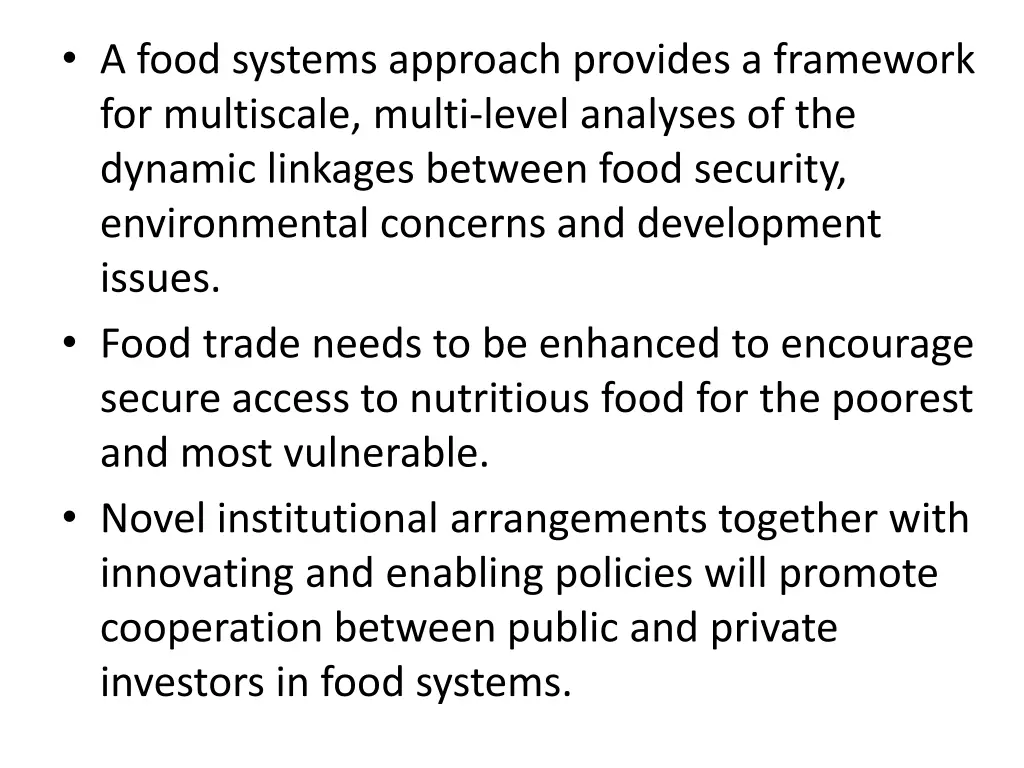 a food systems approach provides a framework