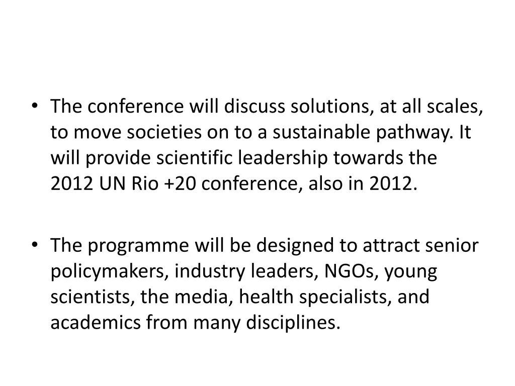 the conference will discuss solutions
