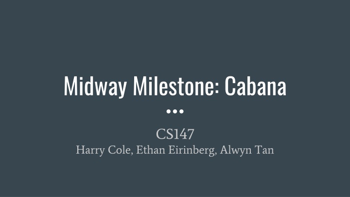 midway milestone cabana