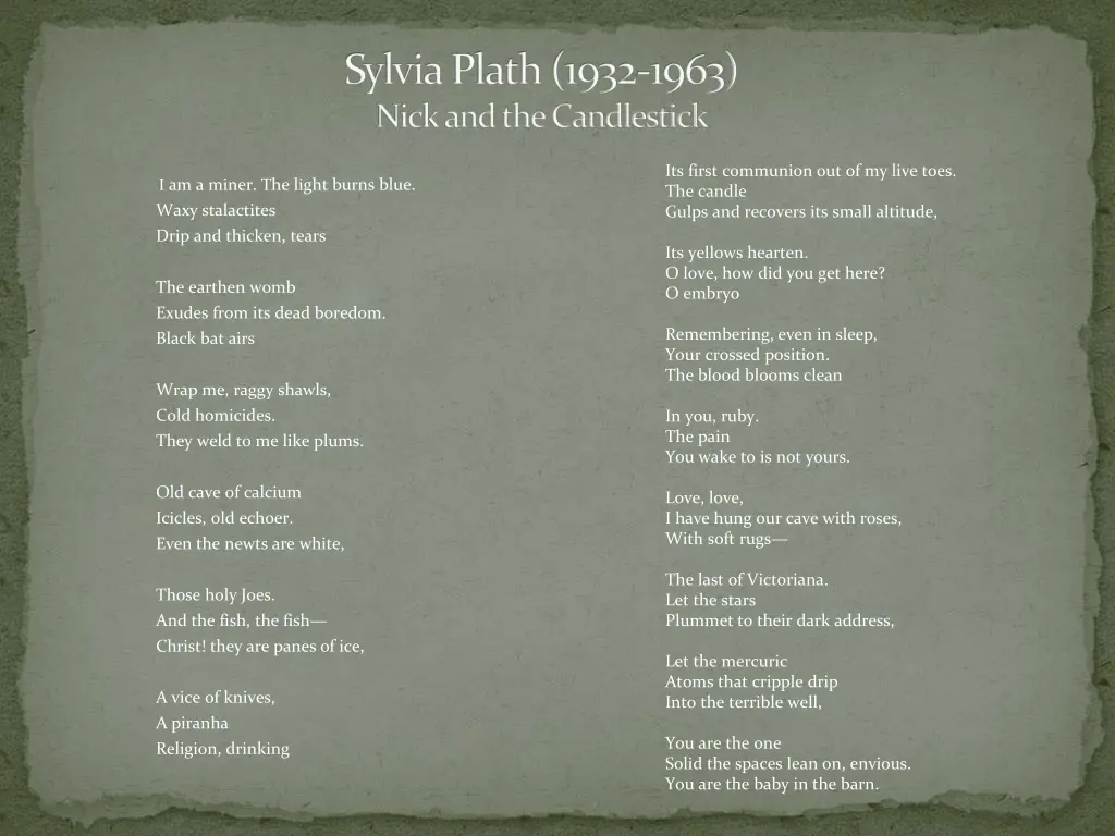 sylvia plath 1932 1963 nick and the candlestick