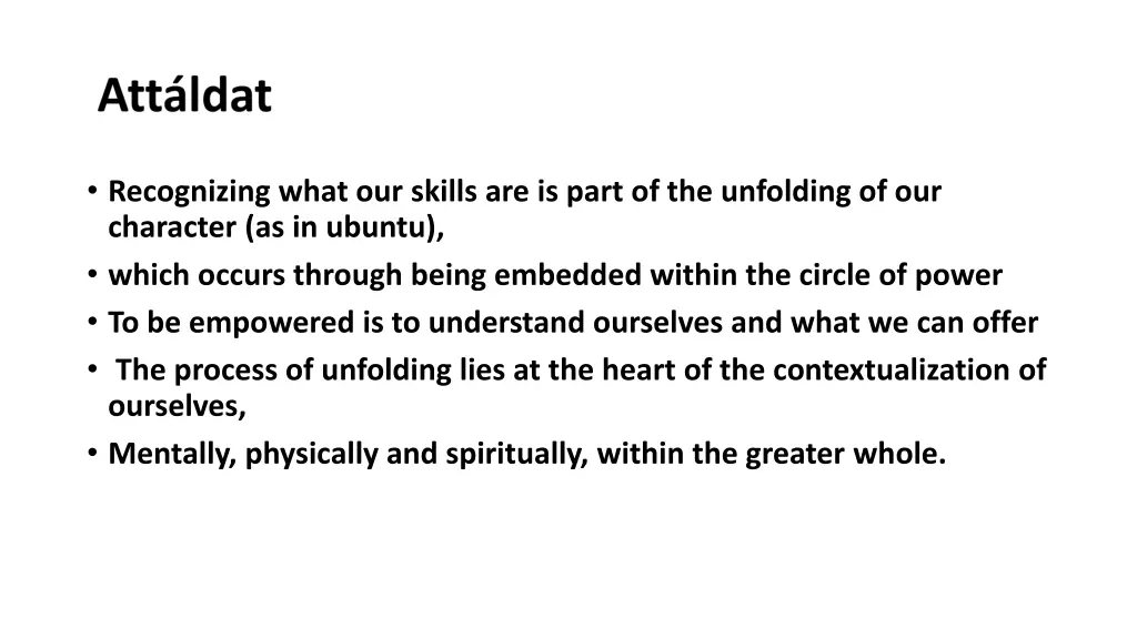recognizing what our skills are is part