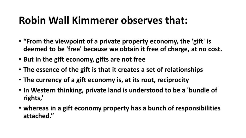 robin wall kimmerer observes that