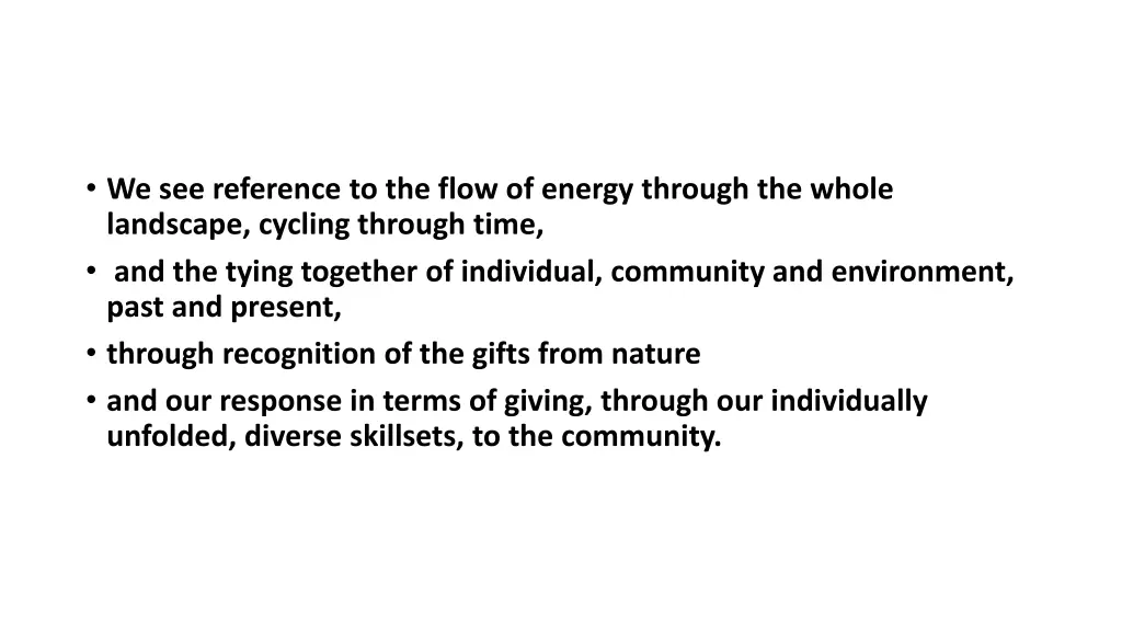 we see reference to the flow of energy through