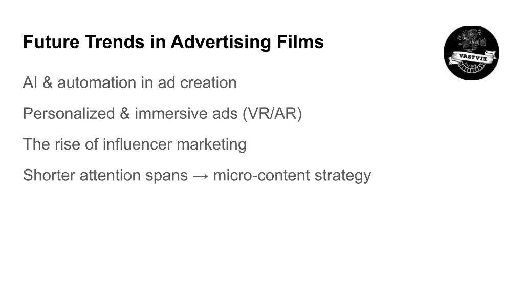 future trends in advertising films