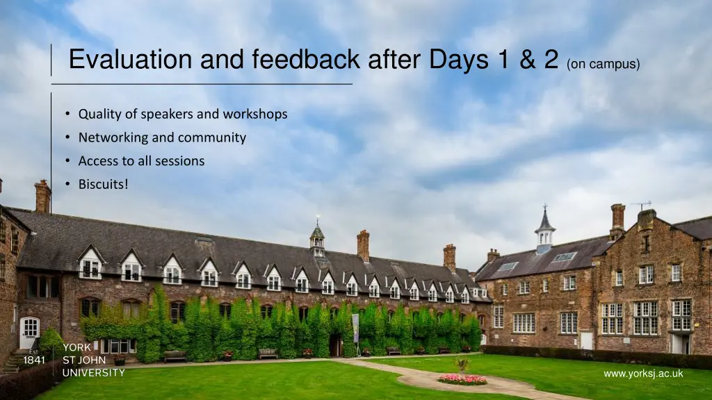 evaluation and feedback after days 1 2 on campus