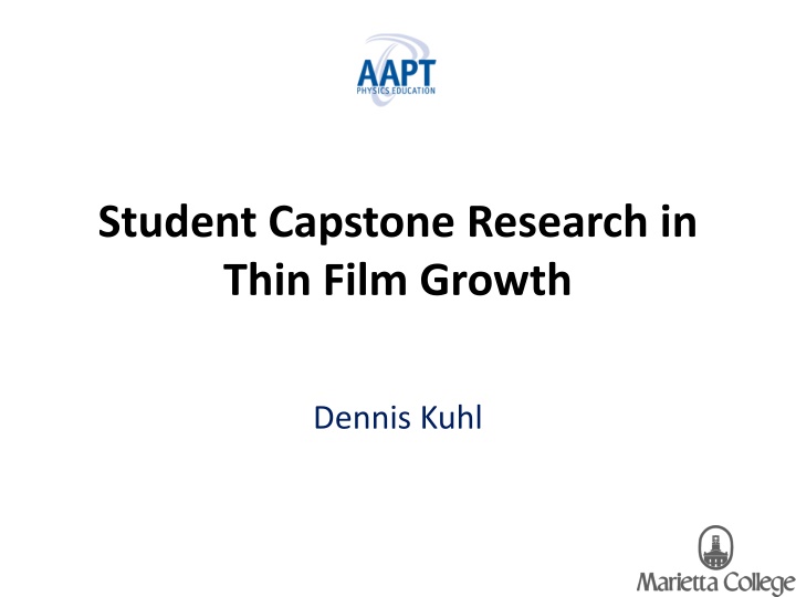 student capstone research in thin film growth
