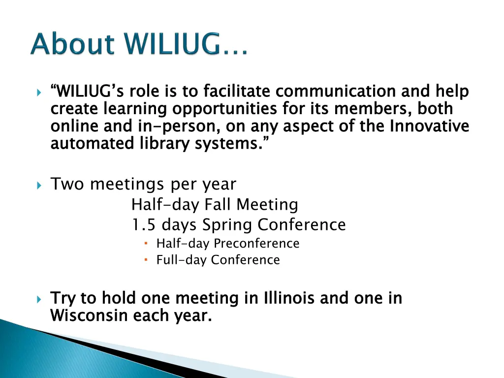 wiliug s role is to facilitate communication