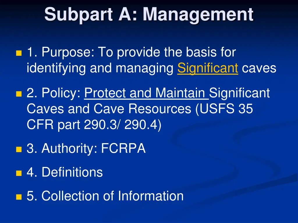 subpart a management