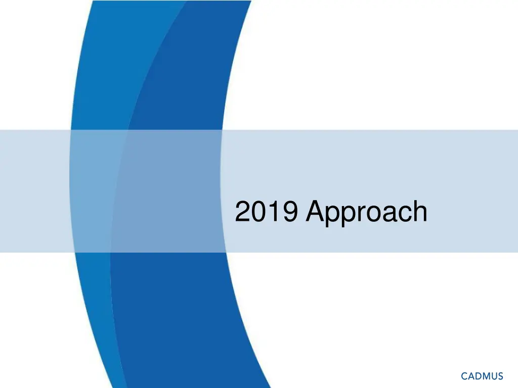 2019 approach