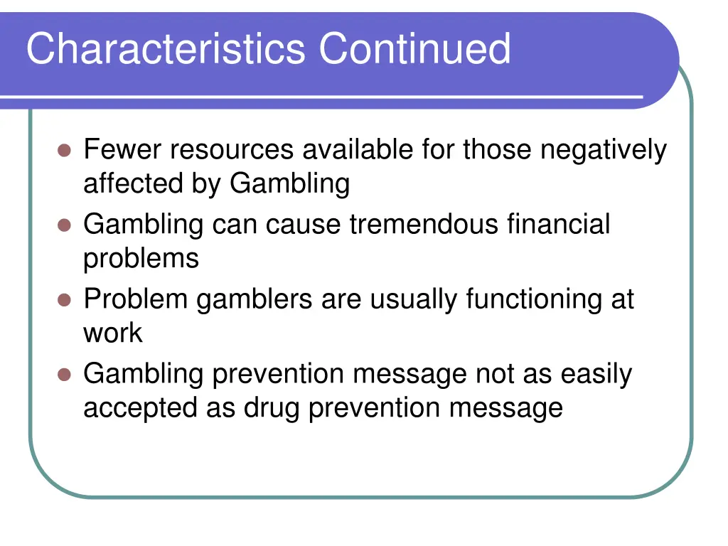 characteristics continued 1