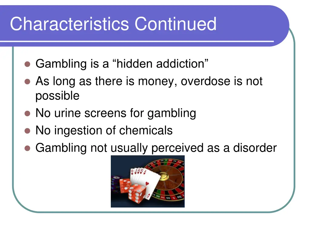 characteristics continued