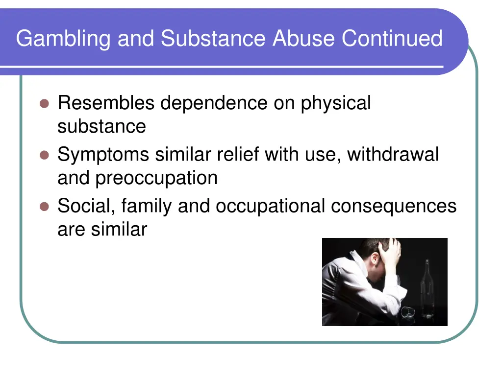 gambling and substance abuse continued