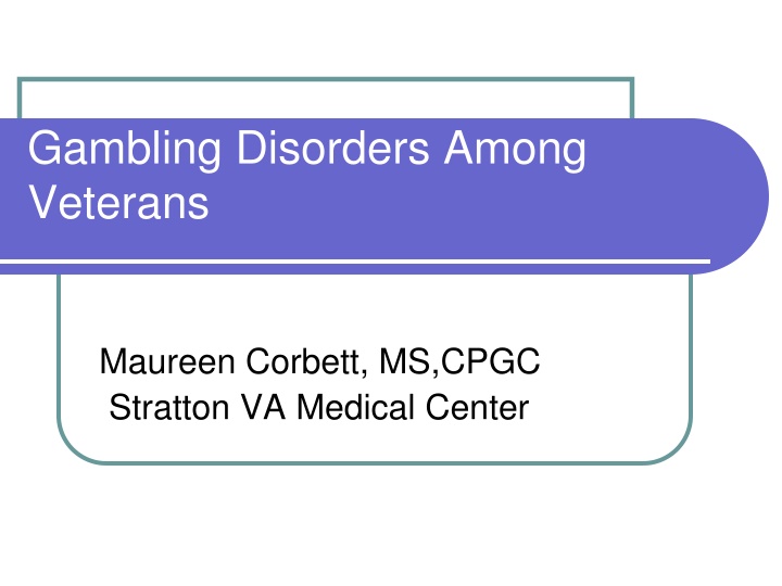gambling disorders among veterans