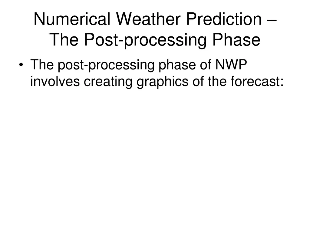 numerical weather prediction the post processing