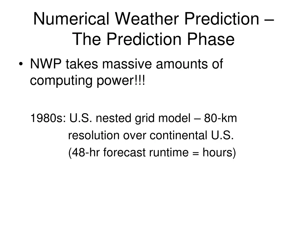 numerical weather prediction the prediction phase 5
