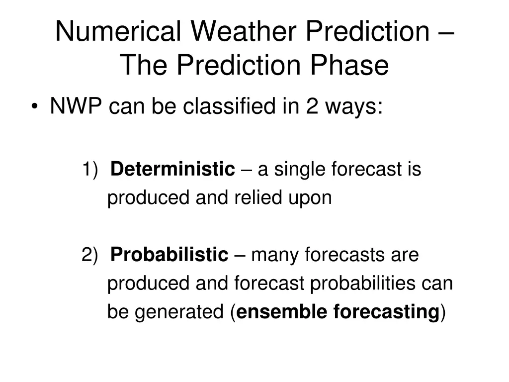numerical weather prediction the prediction phase 8