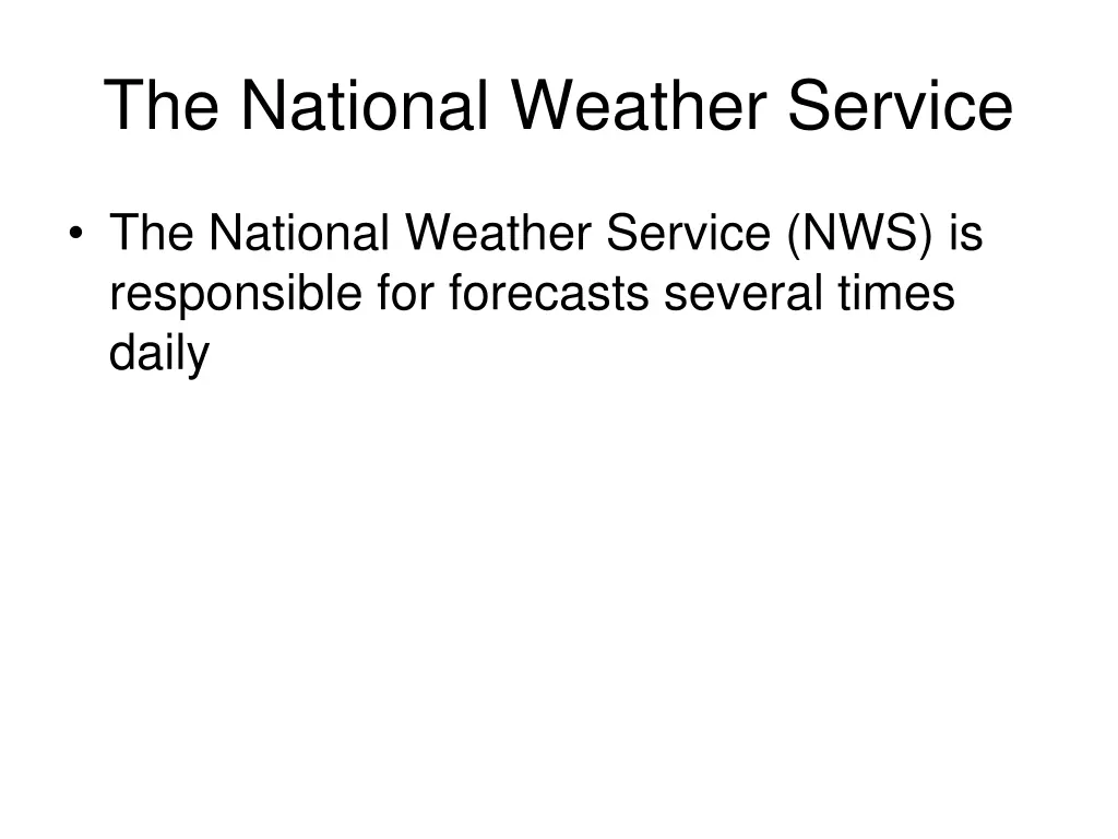 the national weather service