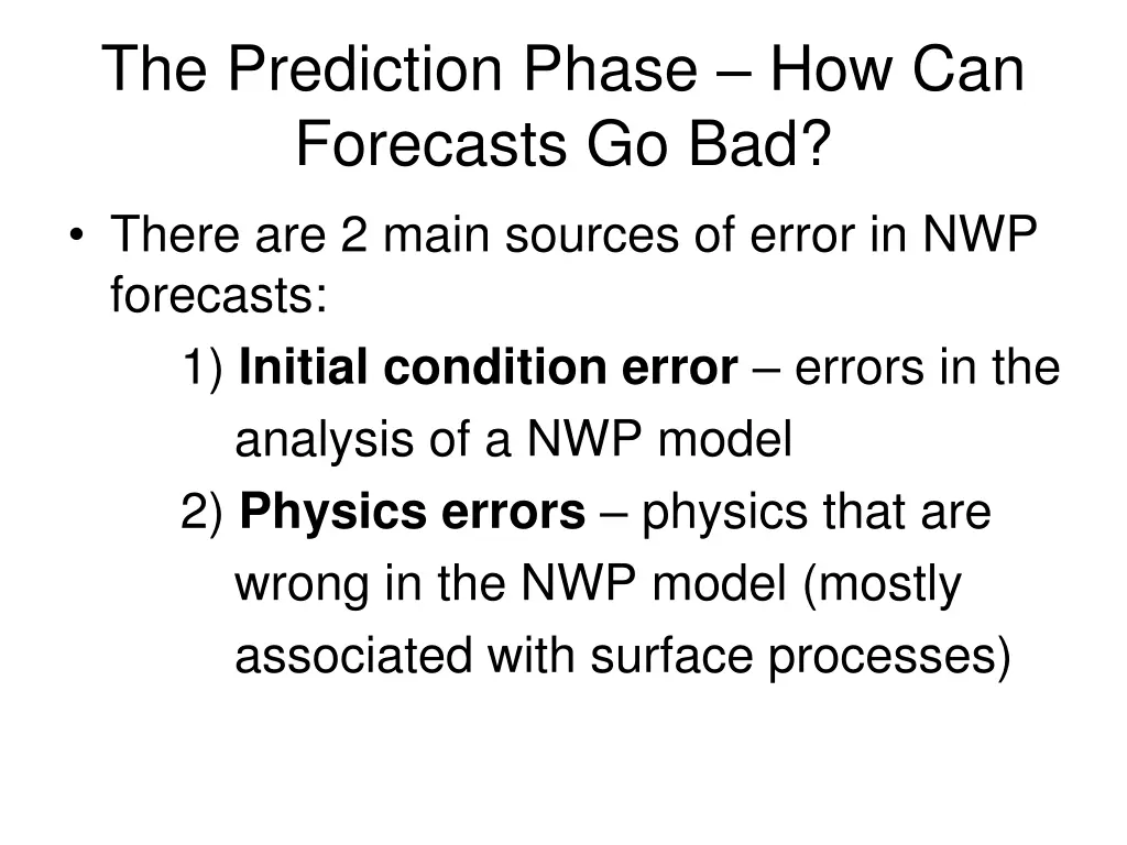 the prediction phase how can forecasts 1