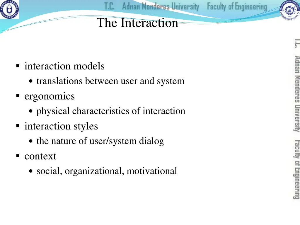 the interaction