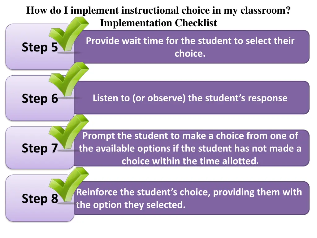 how do i implement instructional choice 1