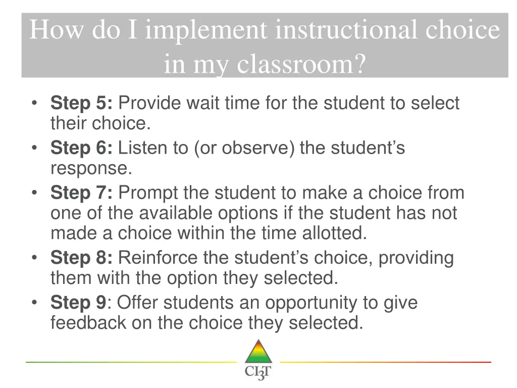 how do i implement instructional choice 4