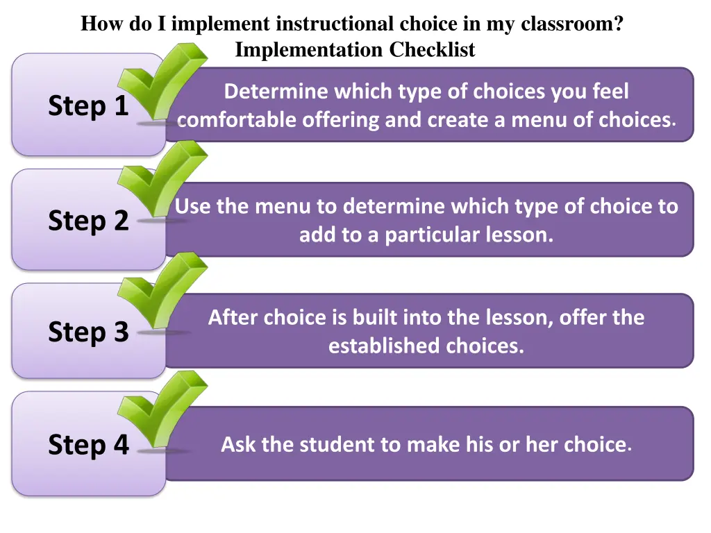 how do i implement instructional choice