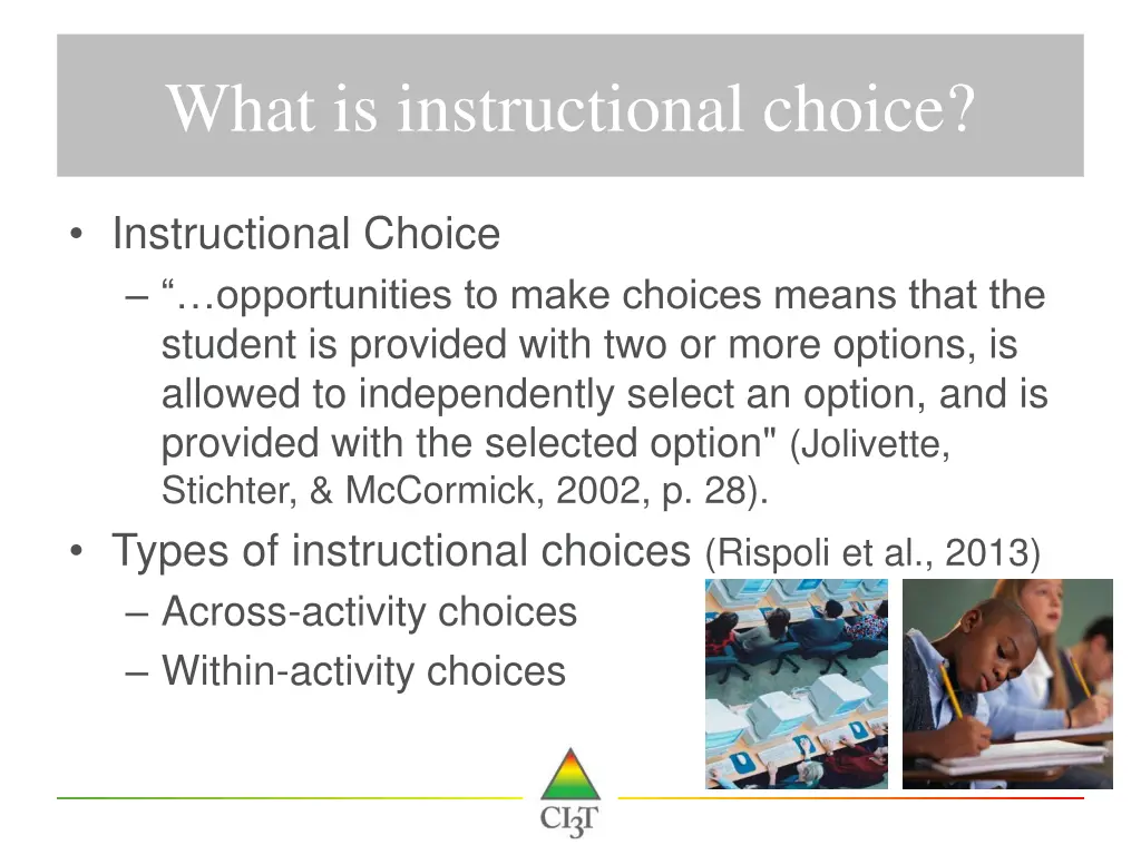 what is instructional choice