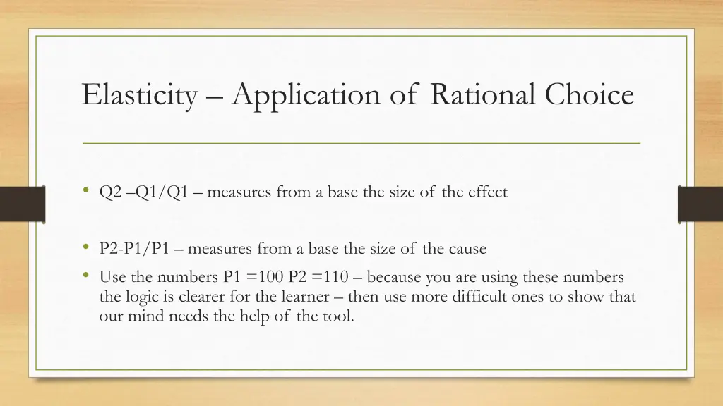 elasticity application of rational choice 10