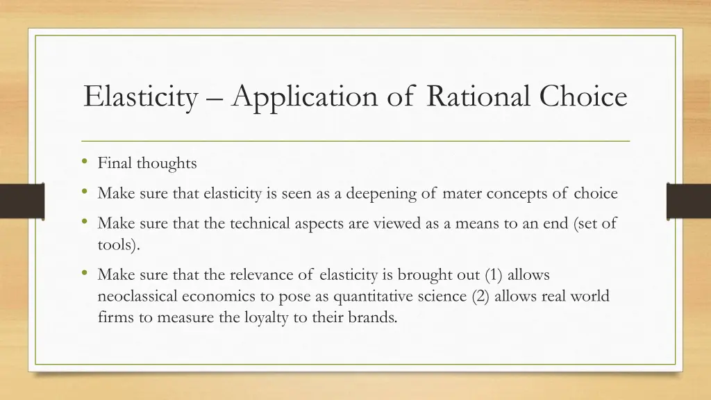 elasticity application of rational choice 13