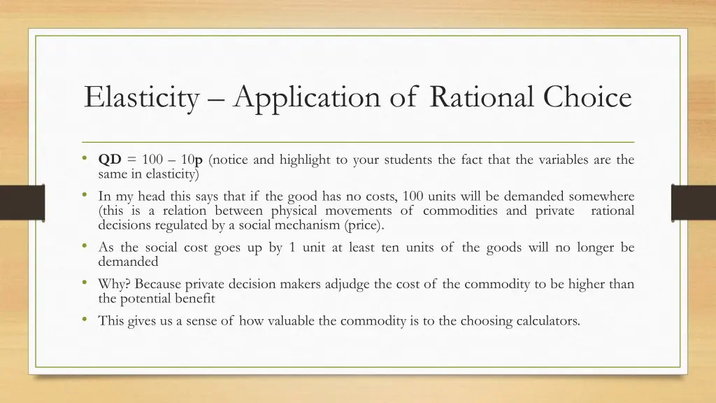 elasticity application of rational choice 5