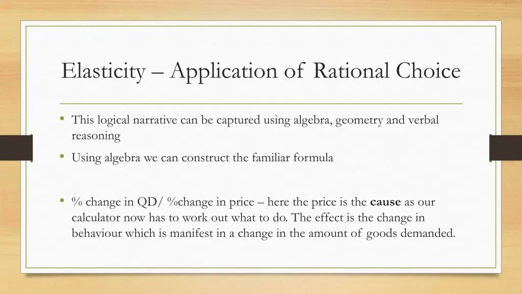 elasticity application of rational choice 8