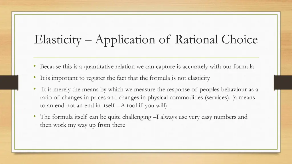 elasticity application of rational choice 9