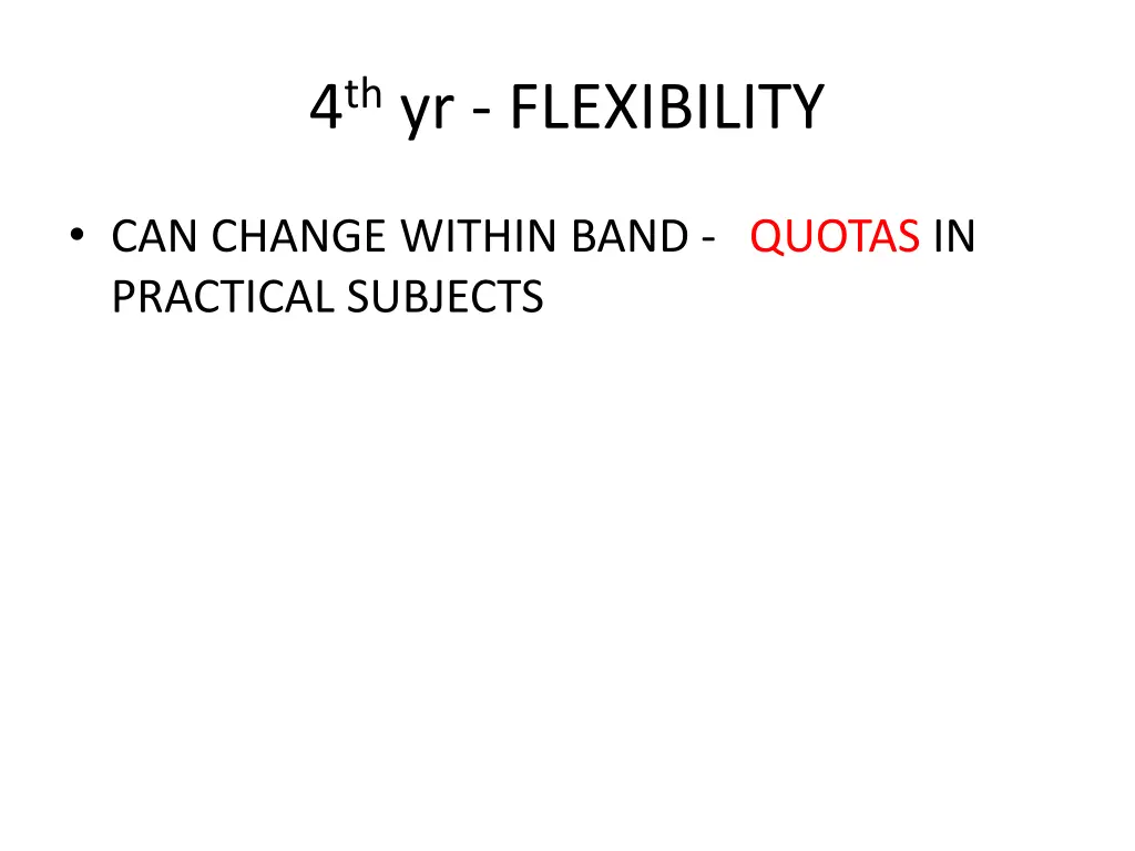 4 th yr flexibility