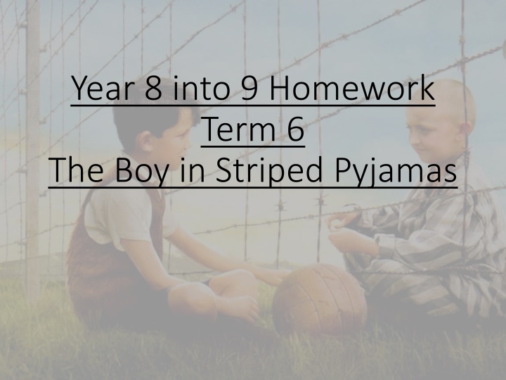 year 8 into 9 homework term 6 the boy in striped