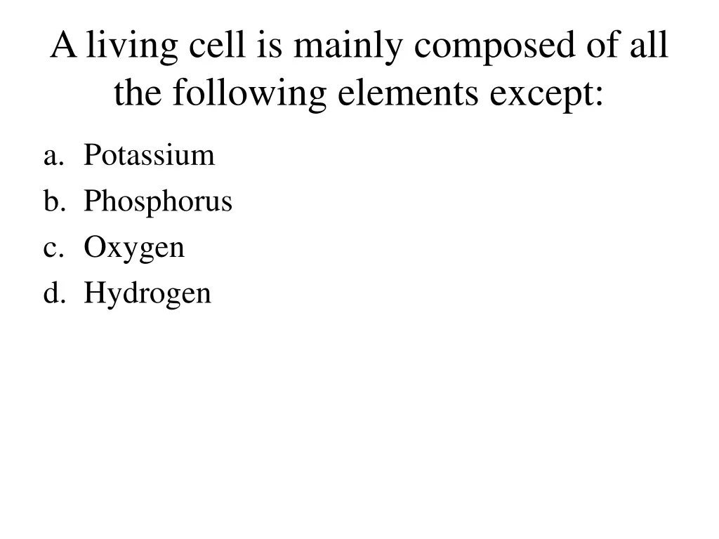 a living cell is mainly composed
