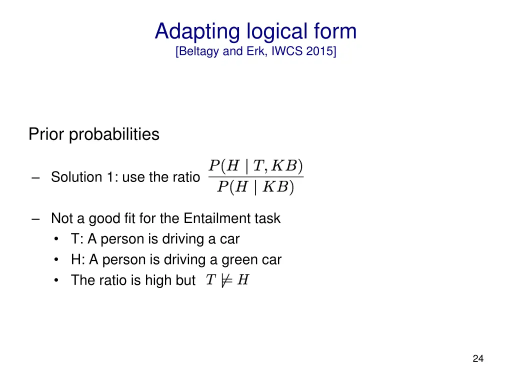 adapting logical form beltagy and erk iwcs 2015 2