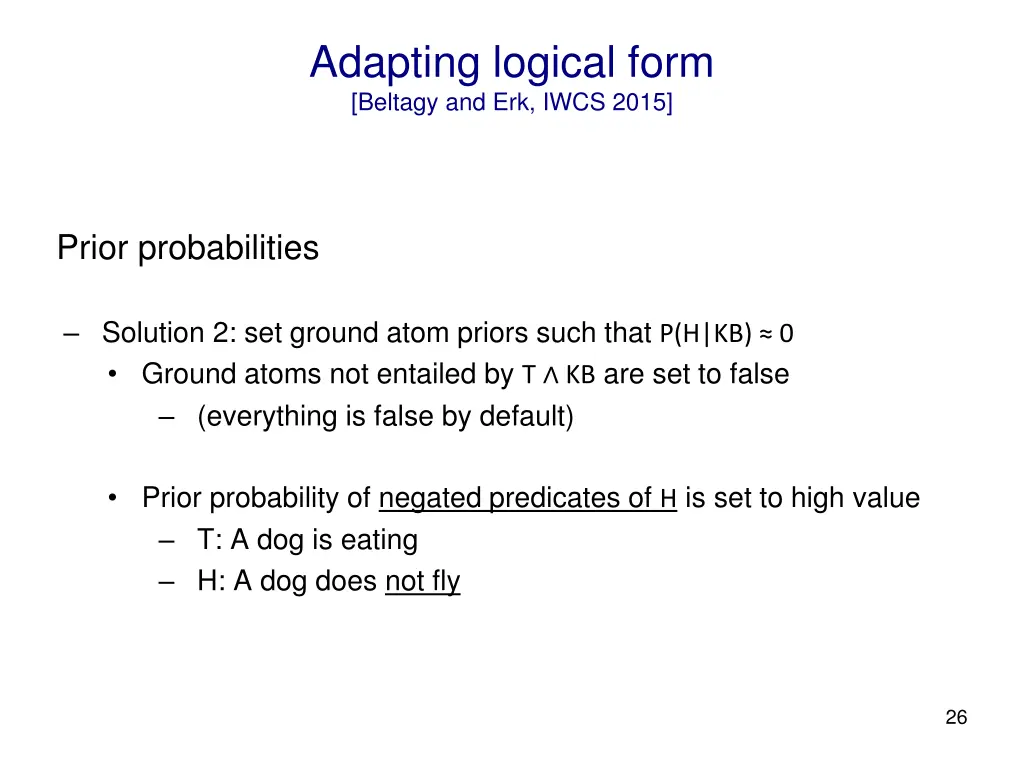 adapting logical form beltagy and erk iwcs 2015 4
