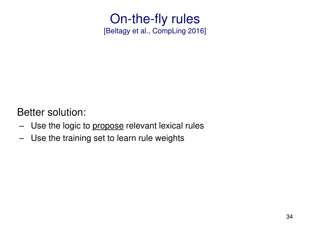 on the fly rules beltagy et al compling 2016 1
