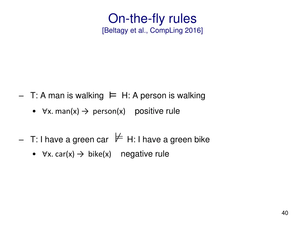 on the fly rules beltagy et al compling 2016 6
